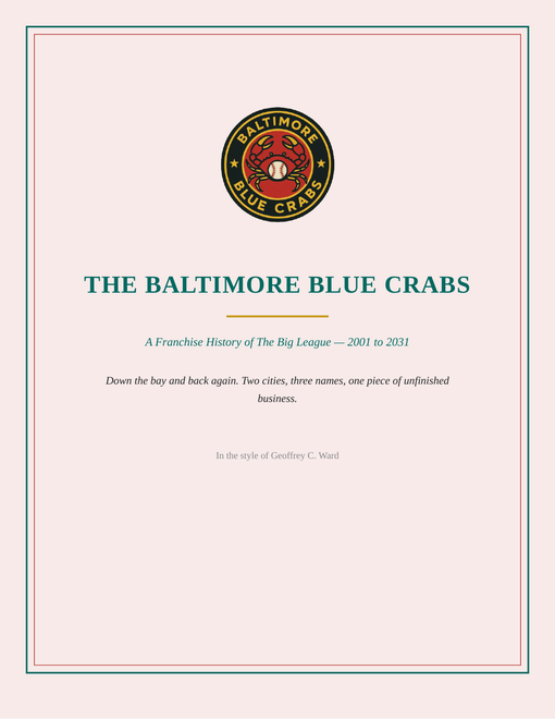 The Baltimore Blue Crabs franchise history cover
