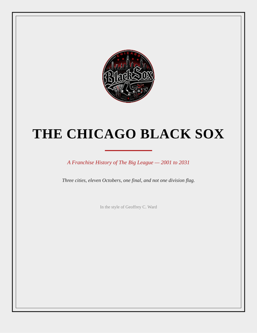 The Chicago Black Sox franchise history cover