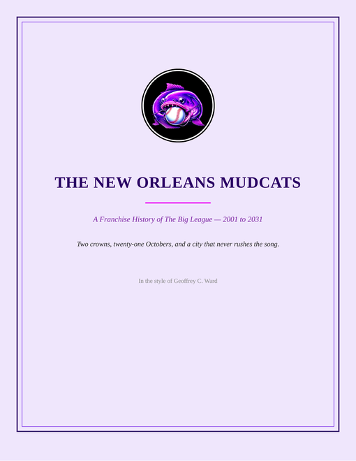 The New Orleans Mudcats franchise history cover