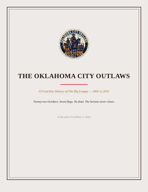 The Oklahoma City Outlaws franchise history cover
