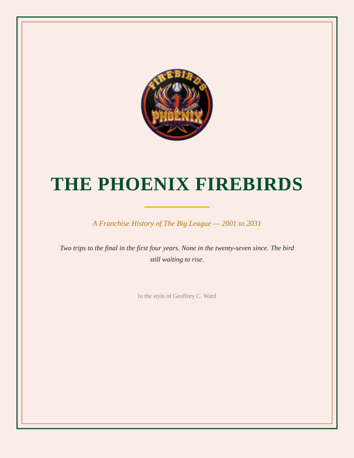 The Phoenix Firebirds franchise history cover