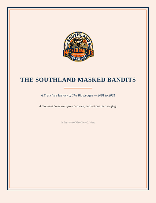 The Southland Masked Bandits franchise history cover
